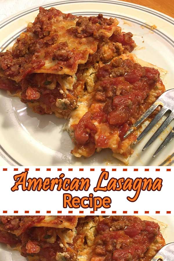 American Lasagna Recipe