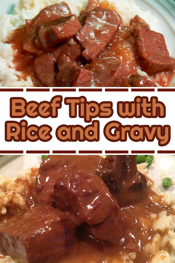 Beef Tips with Rice and Gravy Recipe - Recipes A to Z