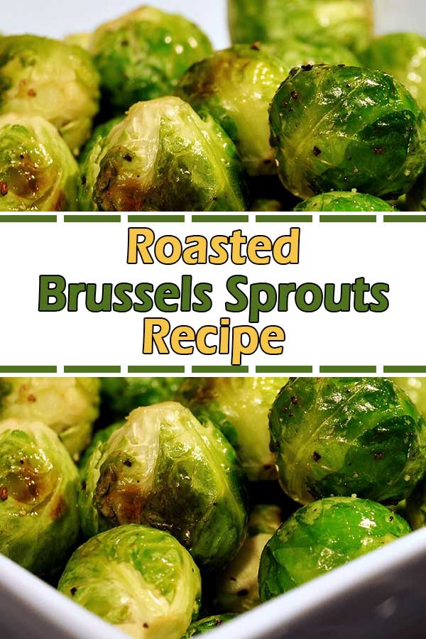 Roasted Brussels Sprouts Recipe Pinterest