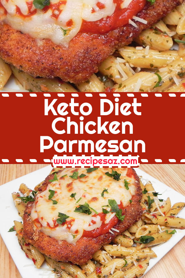 Keto Diet Chicken Parmesan Recipe