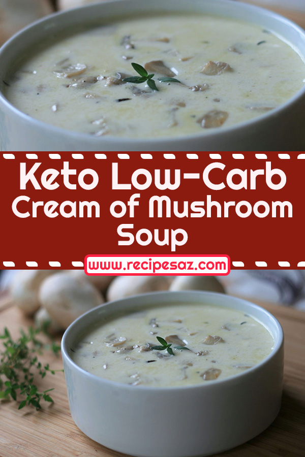 Keto Low-Carb Cream of Mushroom Soup Recipe