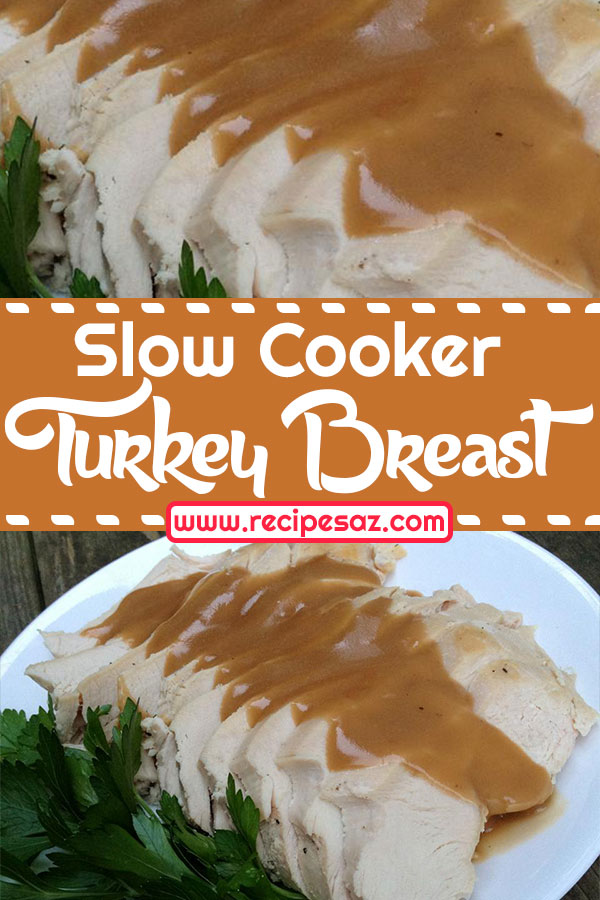 Slow Cooker Turkey Breast Recipe