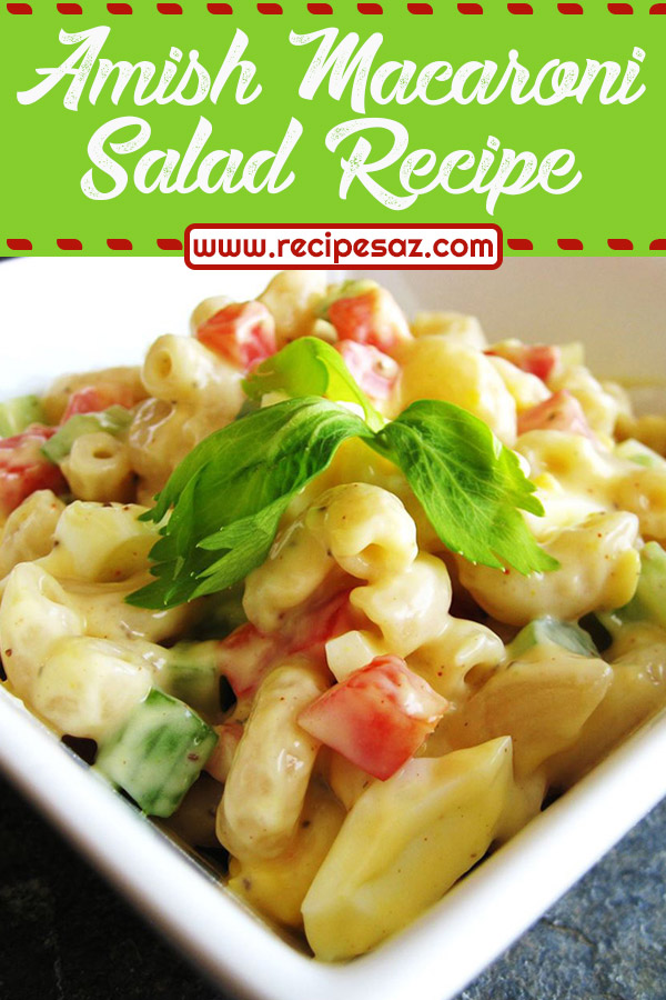 Amish Macaroni Salad Recipe