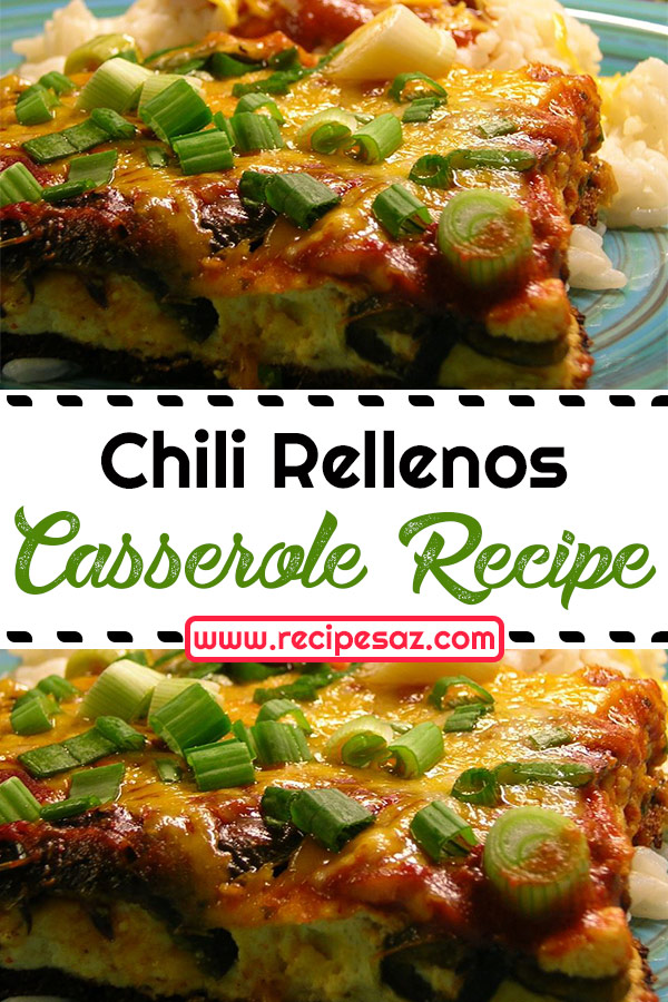 Chili Rellenos Casserole Recipe