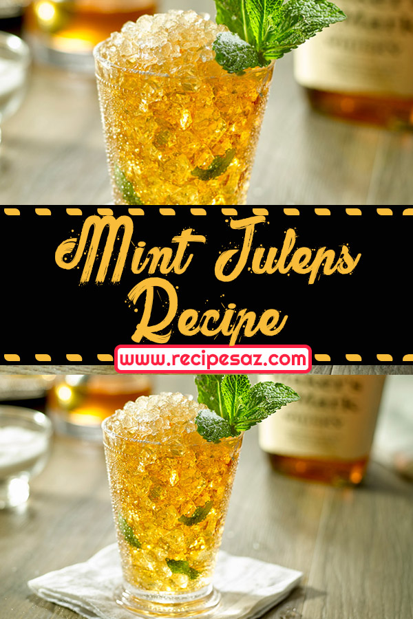 Mint Juleps Recipe