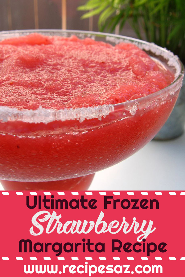 Ultimate Frozen Strawberry Margarita Recipe