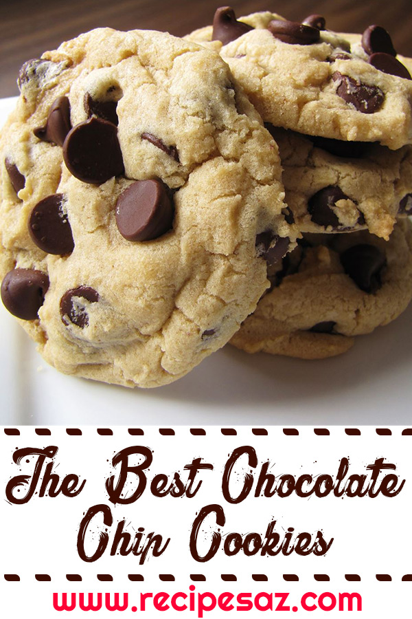 Absolutely the Best Chocolate Chip Cookies Recipe