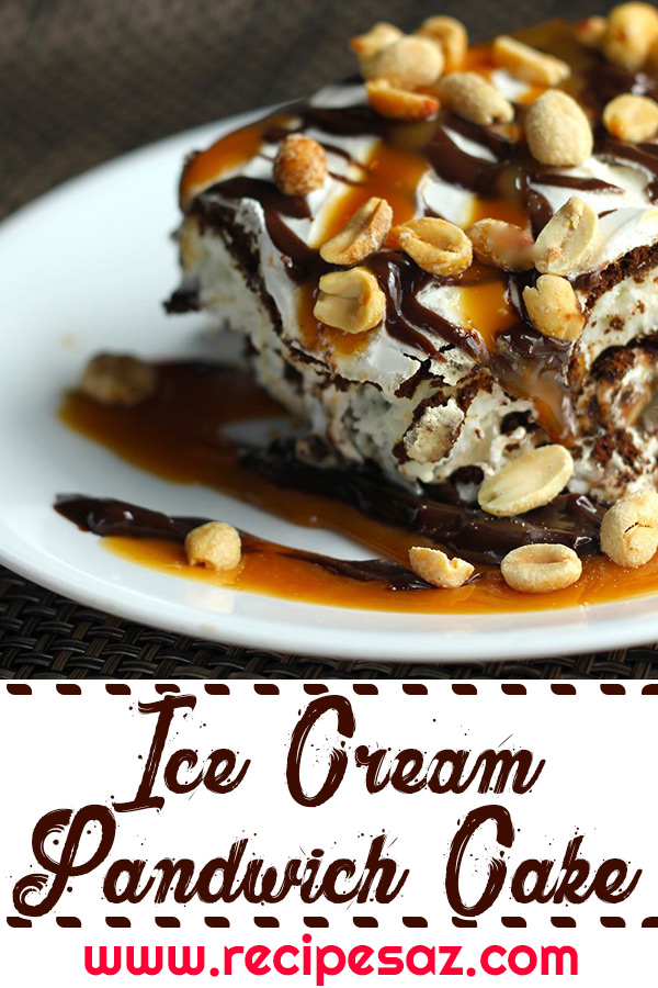 Ice Cream Sandwich Cake Recipe