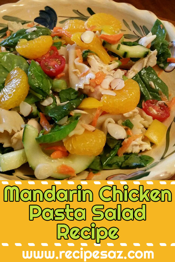 Mandarin Chicken Pasta Salad Recipe