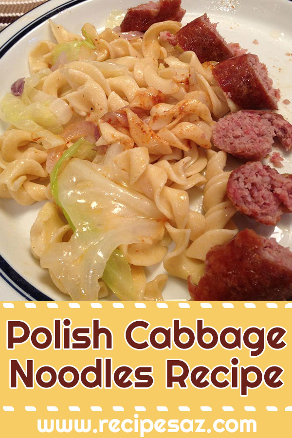 Polish Cabbage Noodles Recipe - Recipes A to Z