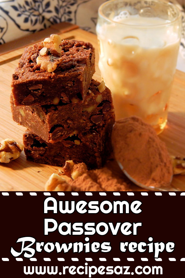 Awesome Passover Brownies recipe - Very chocolaty and fudgy brownies for Passover #passoverbrownies #passoverbrowniesrecipe #brownies #browniesrecipe #browniesrecipes #desserts #dessertsrecipes #chocolat #chocolaterecipes
