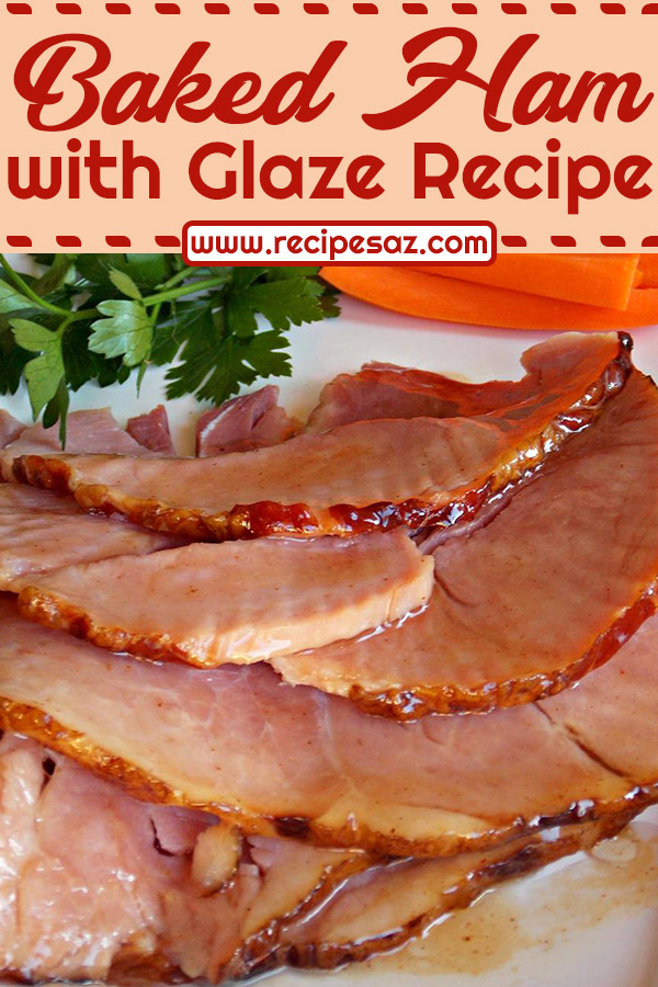 Baked Ham with Glaze Recipe - this is one of the best easter recipes #bakedham #bakedhamrecipe #bakedhamrecipes #ham #hamrecipes #recipes #easterrecipes #easter #halloween