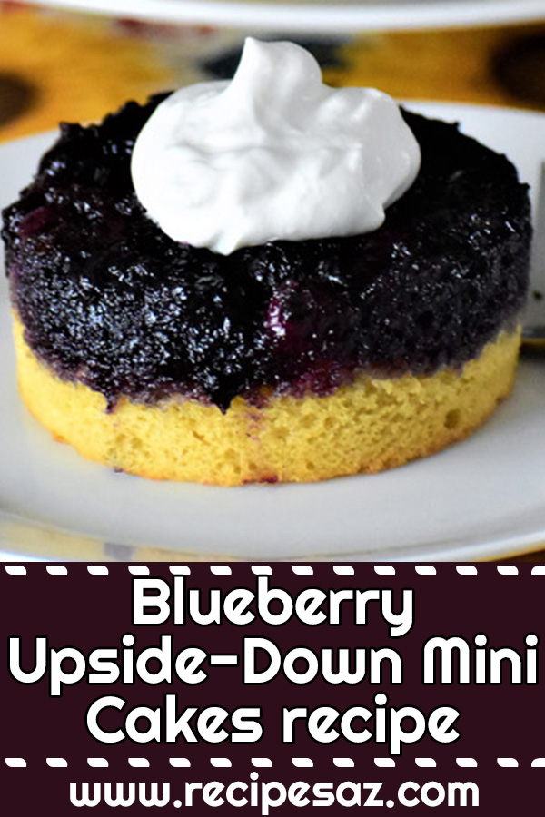Blueberry Upside-Down Mini Cakes recipe