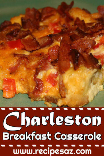 Charleston Breakfast Casserole Recipe Recipes A To Z