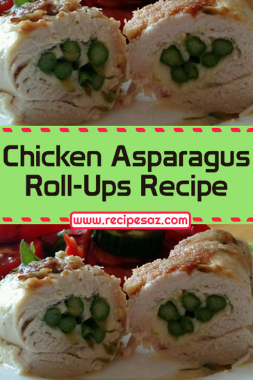 Chicken Asparagus Roll-Ups Recipe - Page 2 of 2 - Recipes A to Z