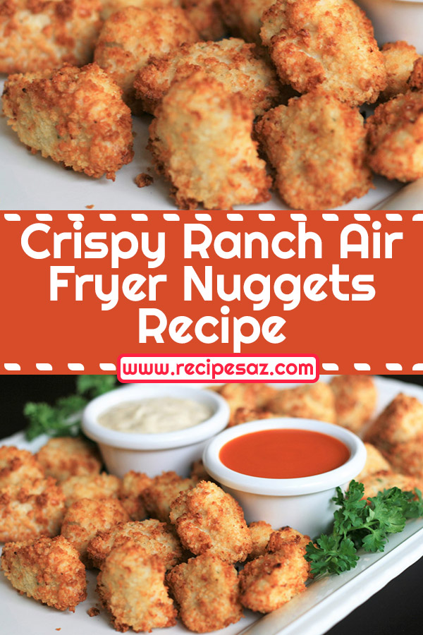 Crispy Ranch Air Fryer Nuggets Recipe