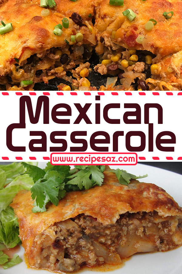 Mexican Casserole Recipe - Small dinner pie made with salsa, tortillas, refried beans, cheese, and onions. #mexican #cassserole #recipes #mexicanrecipes #casserolerecipes #casserolerecipe #mexicancasserole #mexicanfood #mexicancasserolerecipe