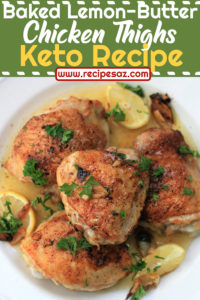 Baked Lemon-Butter Chicken Thighs Keto Recipe - Recipes A to Z