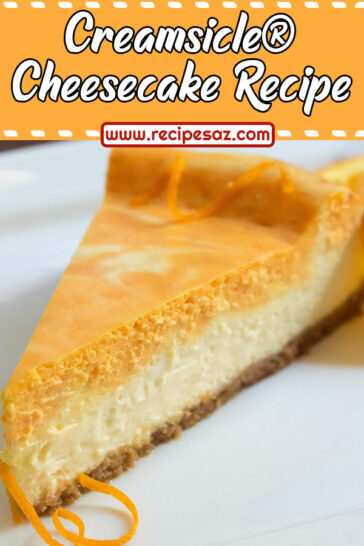 Creamsicle® Cheesecake Recipe - Recipes A to Z