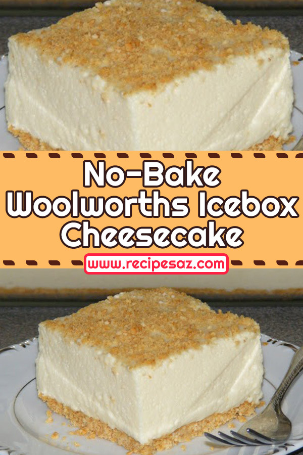 No-Bake Woolworths Icebox Cheesecake Recipe #nobake #woolworths #icebox #cheesecake #recipe #cheescakerecipe #cheescakerecipes #iceboxcheesecake #woolworthscheesecake #recipes #recipesaz