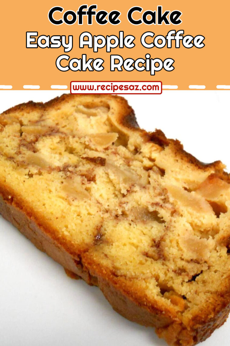 Easy Apple Coffee Cake Recipe - Recipes A to Z